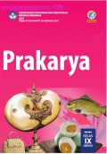 Prakarya SMP/MTs Kelas IX Semester 2 Edisi Revisi 2018