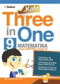 Three in One 9: Matematika Untuk SMP/MTs Kelas IX