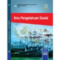 Ilmu Pengetahuan Sosial SMP/MTs Kelas VII Edisi Revisi 2017