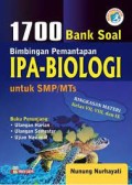 1700 Bank Soal Bimbingan Pemantapan IPA- BIOLOGI Untuk SMP/MTs Kelas VII, VIII, dan IX