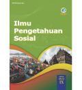 Ilmu Pengetahuan Sosial SMP/MTs KElas IX Edisi Revisi 2018
