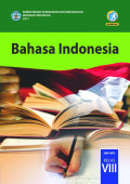 Bahasa Indonesia SMP/MTs Kelas VIII
