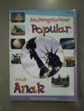 Ilmu Pengetahuan Popular Untuk Anak