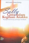 Sally : Cinta Dalam Kegilaan Anakku