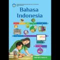 Kurikulum Merdeka : Bahasa Indonesia Kelas IX