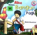 Aku Selalu Bangun Pagi