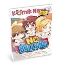 Komik Next G : No Bullying