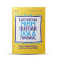 Dahsyatnya Mimpi Ikhtiar Doa dan Tawakal