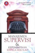 MANAJEMEN UPERVISI & KEPEMIMPINAN KEPALA SEKOLAH