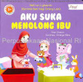 Aku Suka Menolong Ibu
