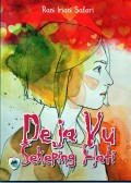 Deja Vu Sekeping Hati