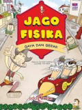 Jago Fisika : Gaya dan Gerak