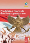 Pendidikan Pancasila dan Kewarganegaraan SMP/MTs VII Revisi 2017