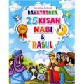 Dahsyatnya 25 Kisah Nabi & Rasul