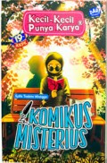Kecil - Kecil Punya Karya : Komikus Misterius