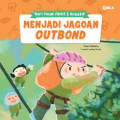 Menjadi Jagoan Outbond