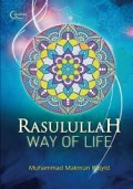 Rasulullah Way Of Life