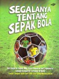 Segalanya Tentang Sepak Bola