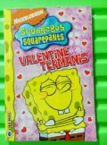 Spongebob Squarepants : Valentine Termanis