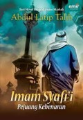 Imam Syafi'i : Pejuang Kebenaran